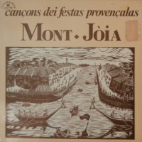 Purchase Mont-Joia - Cançons Dei Festas Provençalas (Vinyl)