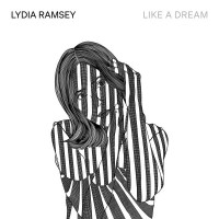 Purchase Lydia Ramsey - Like A Dream