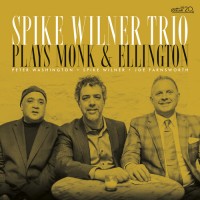 Purchase Spike Wilner Trio - Plays Monk & Ellington