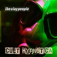 Purchase The Clay People - Cult Hypnotica