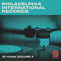 Purchase VA - Philadelphia International Records: The 12'' Mixes Vol. 3