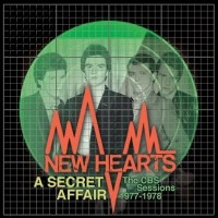 Purchase New Hearts - A Secret Affair - The CBS Sessions 1977-1978