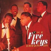 Purchase The Five Keys - Dream On