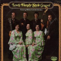 Purchase The Lewis Family - Lewis Family Style Gospel (Vinyl)