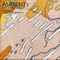 Buy Brian Eno - Ambient 3 (Day Of Radiance) (Vinyl) Mp3 Download