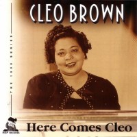 Purchase Cleo Brown - Here Comes Cleo