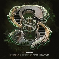 Purchase Berner - From Seed To Sale CD1