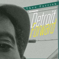 Purchase VA - DJ-Kicks: Detroit Forward (Mixed By Theo Parrish) CD1