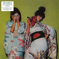 Purchase Sparks - Kimono My House (40Th Anniversary Edition)