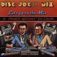 Purchase Mike Platinas & Javier Ussia - Disc·jockey Mix (Let's Go To The Mix) (Vinyl)