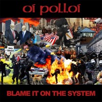 Purchase Oi Polloi - Blame It On The System