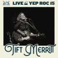 Buy Tift Merritt - Live At Yep Roc 15: Tift Merritt Mp3 Download