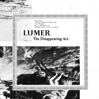 Purchase Lumer - The Disappearing Act (EP) (Vinyl)