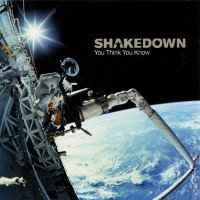 Purchase Shakedown - You Think You Know