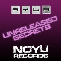 Purchase Ayla - Unreleased Secrets