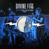 Purchase Divine Fits - Live At Third Man Records