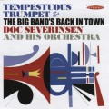 Buy Doc Severinsen - Tempestuous Trumpet, The Big Band's Back In Town Mp3 Download