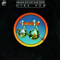 Purchase Miami Sound Machine - Otra Vez (Vinyl)