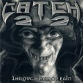 Buy Catch 22 - Through Eyes Of Pain Mp3 Download