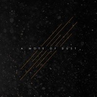 Purchase A Mote Of Dust - A Mote Of Dust