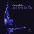 Buy Tommy Bolin - Come Taste The Man Mp3 Download