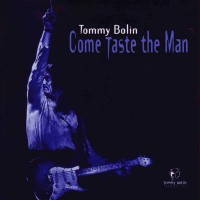 Purchase Tommy Bolin - Come Taste The Man