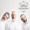 Buy VA - Body Language Vol. 17 (Mixed By WhoMadeWho) Mp3 Download