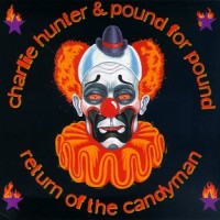Purchase Charlie Hunter - Return Of The Candyman (With Pound For Pound)