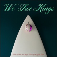 Purchase Charlie Hunter - We Two Kings (With Bobby Previte)