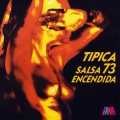 Buy Tipica 73 - Salsa Encendida (Vinyl) Mp3 Download