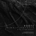 Buy Bendik Hofseth & Eivind Aarset - Roots (Feat. Engegård Quartet) Mp3 Download