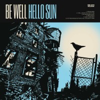 Purchase Be Well - Hello Sun