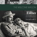 Buy The Welcome Wagon - Esther Mp3 Download