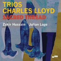 Purchase Charles Lloyd - Trios: Sacred Thread