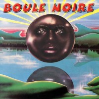 Purchase Boule Noire - Boule Noire (Vinyl)