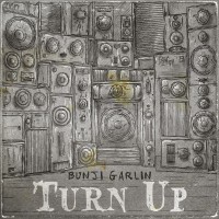 Purchase Bunji Garlin - Turn Up