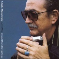 Purchase Charlie Musselwhite - Up And Down The Highway