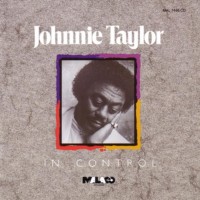 Purchase Johnnie Taylor - In Control