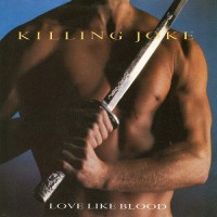 Purchase Killing Joke - Love Like Blood (VLS)