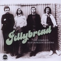 Purchase Jellybread - The Complete Blue Horizon Sessions