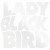 Buy Lady Blackbird - Black Acid Soul (Deluxe Edition) Mp3 Download