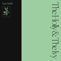 Purchase Sam Smith - The Holly & The Ivy (EP)