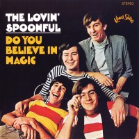 Purchase The Lovin' Spoonful - Do You Believe In Magic (Japanese Efition)
