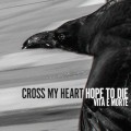 Buy Cross My Heart Hope To Die - Vita E Morte (EP) Mp3 Download