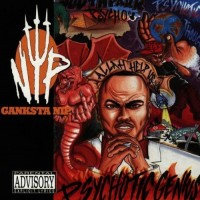 Purchase Ganksta Nip - Psychotic Genius