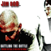 Purchase Jim Bob - Battling The Bottle (CDS)