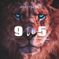 Buy King Tappa - 9 To 5 Mp3 Download