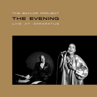 Purchase The Baylor Project - The Evening: Live At Apparatus