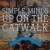 Buy Simple Minds - Up On The Catwalk (Extended Mix) (VLS) Mp3 Download