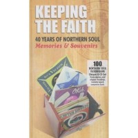 Purchase VA - Keeping The Faith: 40 Years Of Northern Soul Memories & Souvenirs CD1